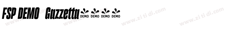 FSP DEMO   Gazzetta字体转换
